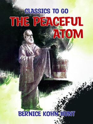 cover image of The Peaceful Atom